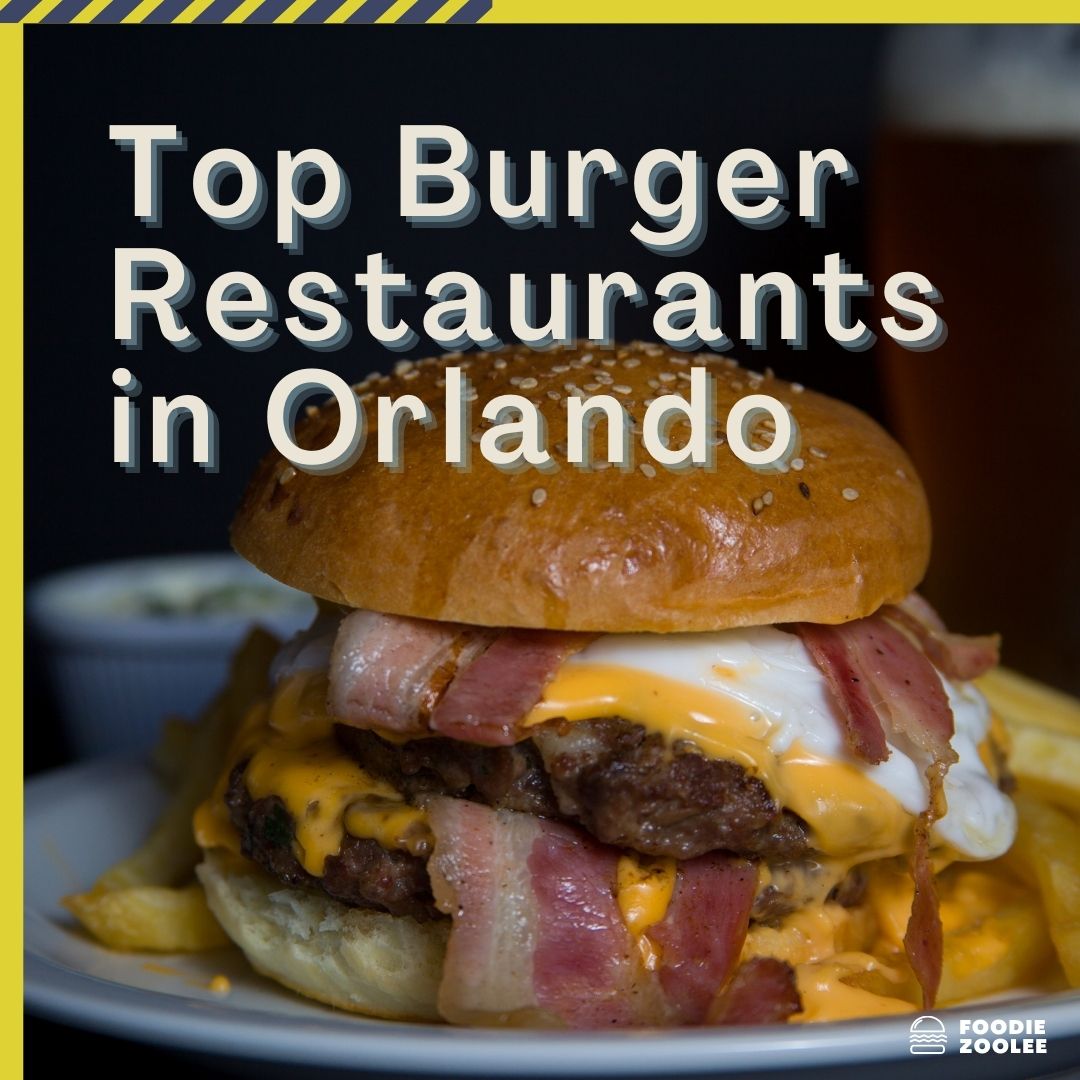 top burger restaurants in orlando
